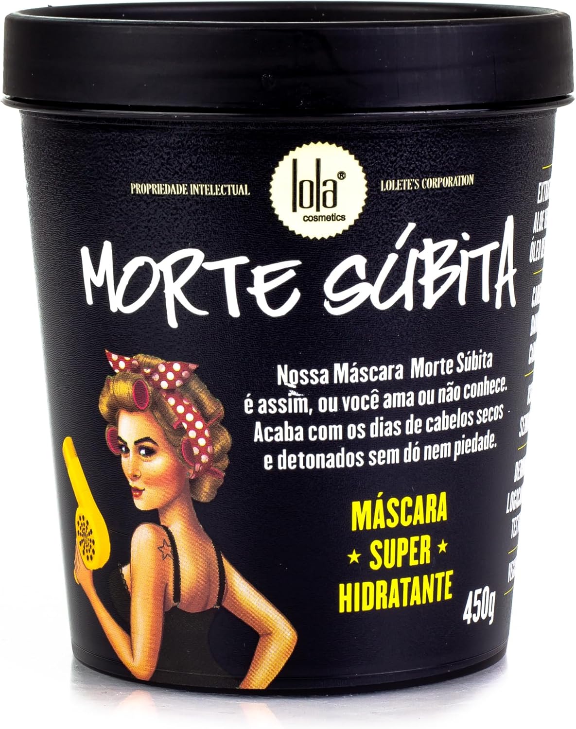 Máscara Morte Súbita – Lola Cosmetics 450g